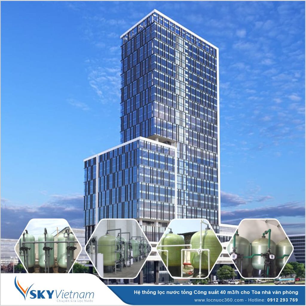 Hệ thống lọc tổng VSKY 40 m3 cho Tòa nhà văn phòng VSK40-LT