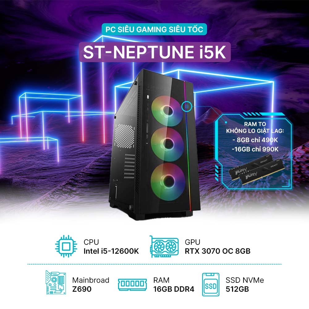 PC ST-NEPTUNE i5K (i5-12600K, RTX 3080 12GB OC, Ram 16GB, SSD 512GB, 850W)