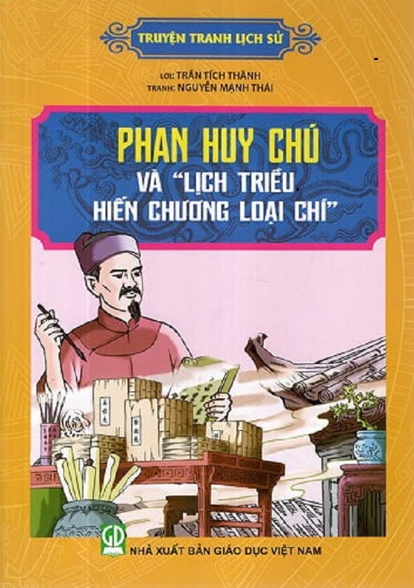 Truyện Tranh Lịch Sử - Phan Huy Chú Và 