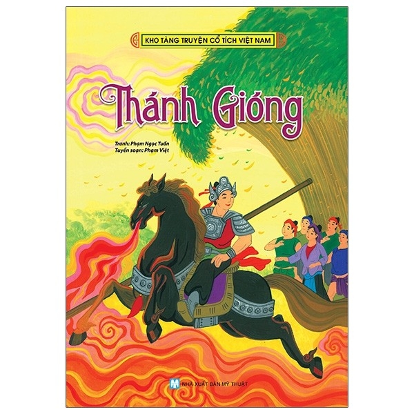 Kho Tàng Truyện Cổ Tích Việt Nam – Thánh Gióng