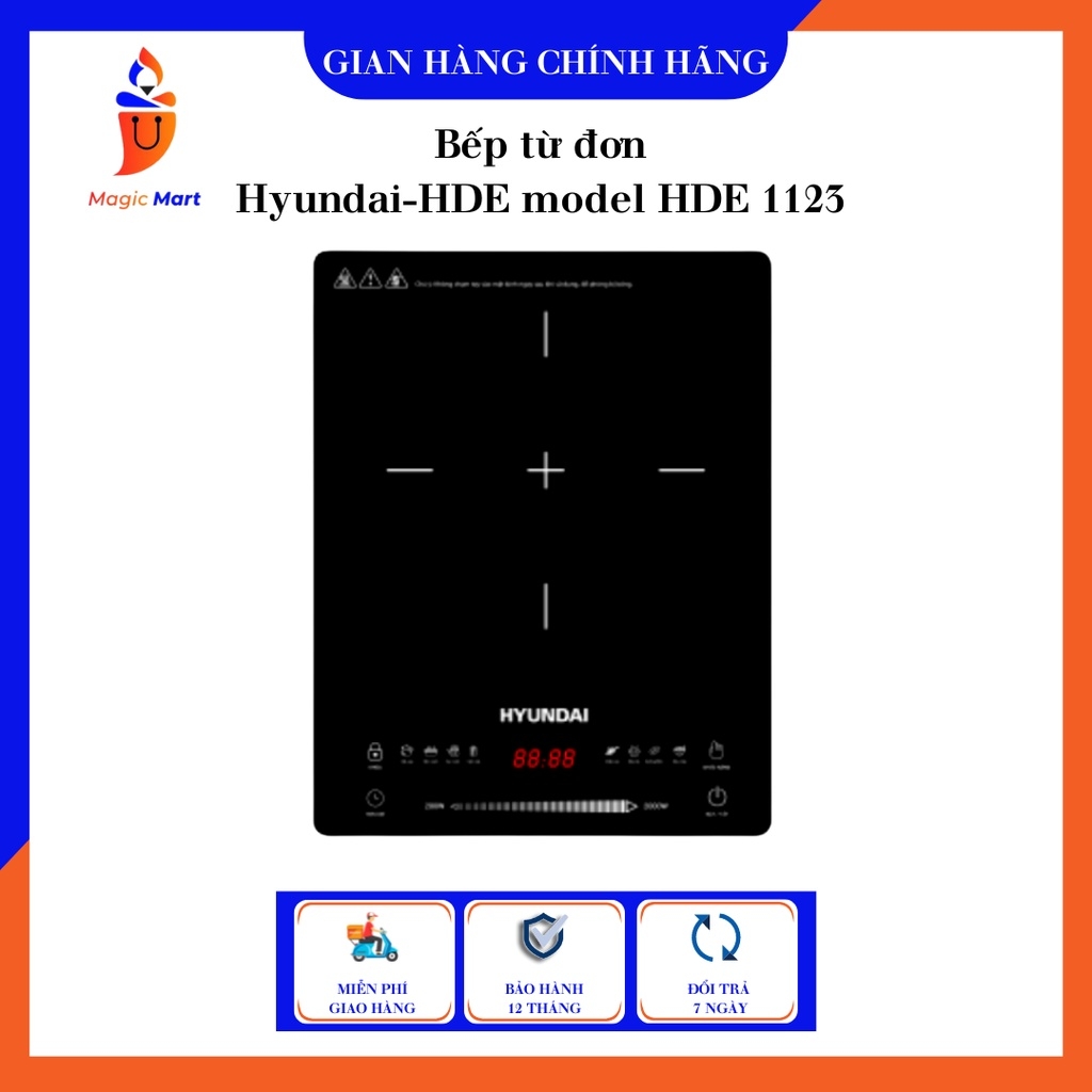 Bếp từ đơn Hyundai-HDE model HDE 1123 tặng kèm nồi lẩu inox 304 cao cấp - Bảo hành chính hãng 12 tháng