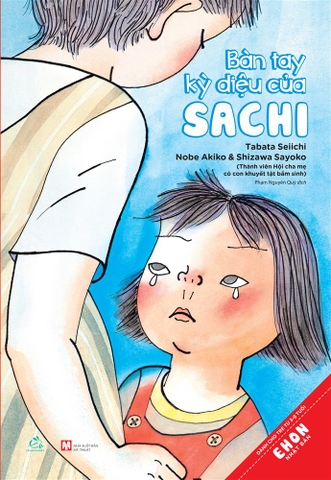 Sách Ehon Nhật Bản: Bàn Tay Kỳ Diệu Của Sachi TB 2022