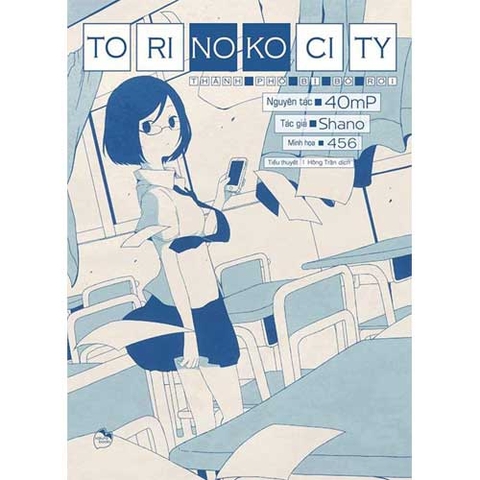 Sách Torinoko City - Thành Phố Bị Bỏ Rơi