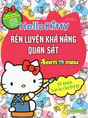 Hello Kitty - Rèn Luyện Khả Năng Quan Sát (Tô Màu)