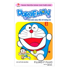 Doraemon - Chú Mèo Máy Đến Từ Tương Lai - Tập 3 (Tái Bản)