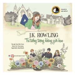 Tuyển Tập Truyện Tranh Danh Nhân Tg - J.K. Rowling  Trí Tưởng Tượng Không Giới Hạn