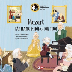 Tuyển Tập Truyện Tranh Danh Nhân Tg - Mozart Tài Năng Không Đợi Tuổi