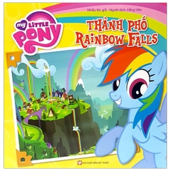 My Little Pony - Thành Phố Rainbow Falls